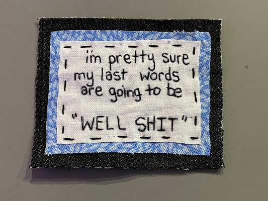 "last words" patch