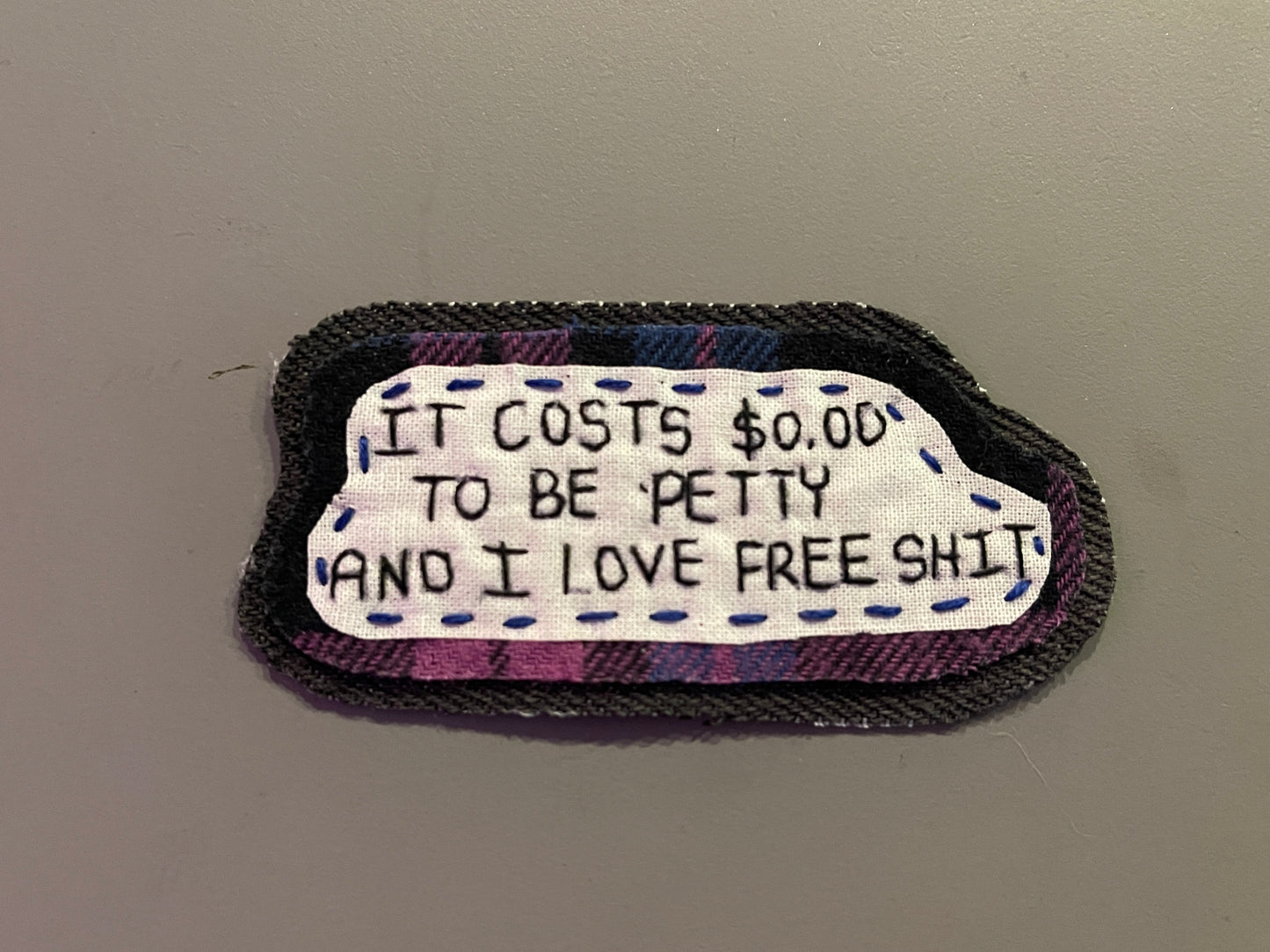 "i love free shit" patch